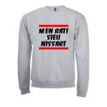 sweat-shirt du slogan niçois M&rsquo;en bati sieu nissart