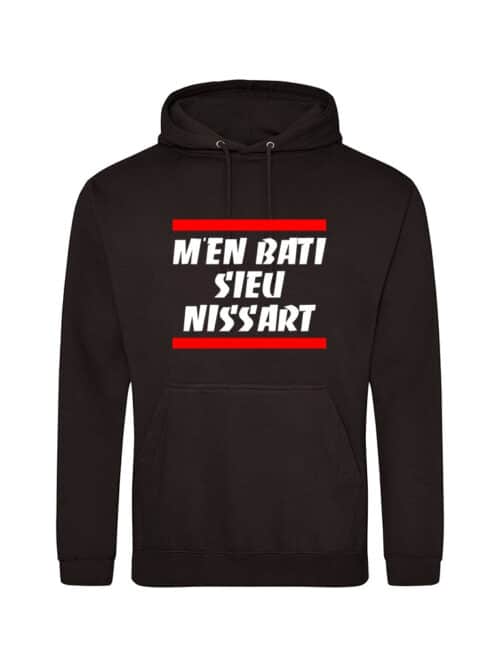 sweat-shirt du slogan niçois M'en bati sieu nissart