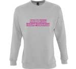 sweat shirt dicton nissart Sieù de Nissa, degun m&rsquo;esquissa