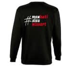 Sweat-shirt Hashtag « M&rsquo;EN BATI SIEU NISSART »