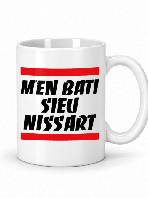 Mug " M’EN BATI SIEU NISSART "
